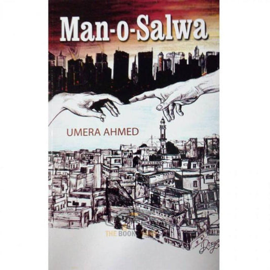 Man-o-Salwa Urdu Novel by Umera Ahmed A5 Paperback